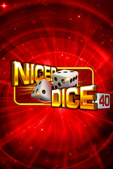 Бесплатная версия игры Nicer Dice 40 | Champion Slots KZ 