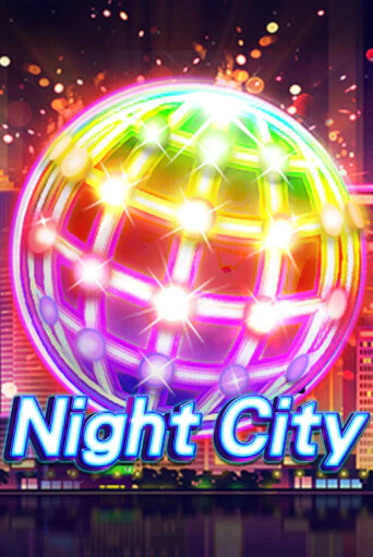 Бесплатная версия игры Night City | Champion Slots KZ 