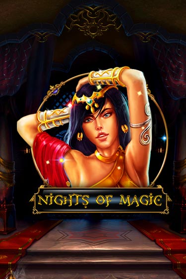 Бесплатная версия игры Nights Of Magic | Champion Slots KZ 