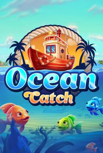 Бесплатная версия игры Ocean Catch | Champion Slots KZ 