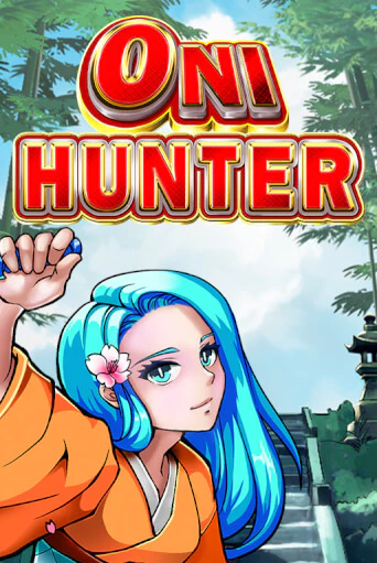 Бесплатная версия игры Oni Hunter | Champion Slots KZ 