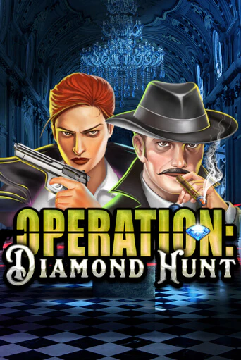 Бесплатная версия игры Operation Diamond Hunt | Champion Slots KZ 