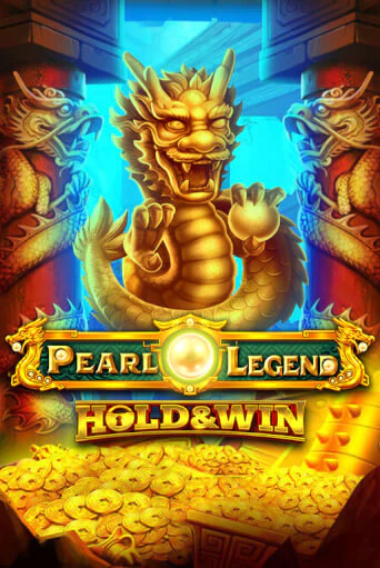 Бесплатная версия игры Pearl Legend: Hold & Win | Champion Slots KZ 