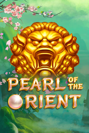 Бесплатная версия игры Pearl of the Orient | Champion Slots KZ 