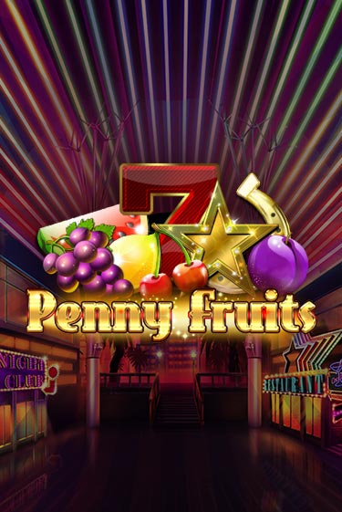 Бесплатная версия игры Penny Fruits | Champion Slots KZ 