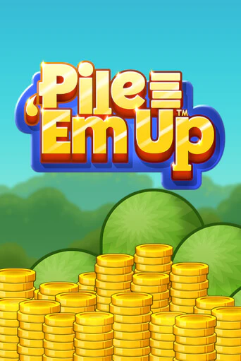 Бесплатная версия игры Pile 'Em Up™ | Champion Slots KZ 