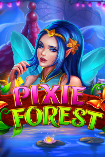 Бесплатная версия игры Pixie Forest | Champion Slots KZ 