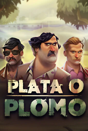 Бесплатная версия игры Plata O Plomo | Champion Slots KZ 