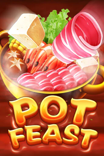 Бесплатная версия игры Pot Feast | Champion Slots KZ 