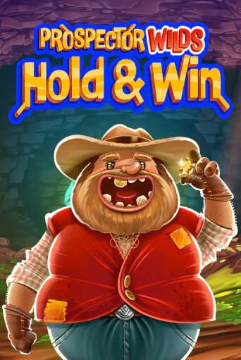 Бесплатная версия игры Prospector Wilds Hold and Win | Champion Slots KZ 