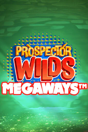 Бесплатная версия игры Prospector Wilds Megaways | Champion Slots KZ 