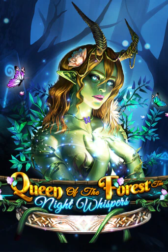 Бесплатная версия игры Queen Of The Forest - Night Whispers | Champion Slots KZ 