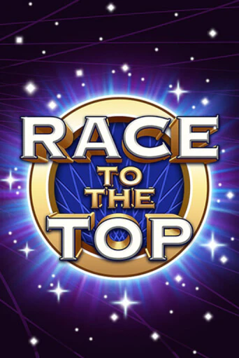 Бесплатная версия игры Race To The Top | Champion Slots KZ 