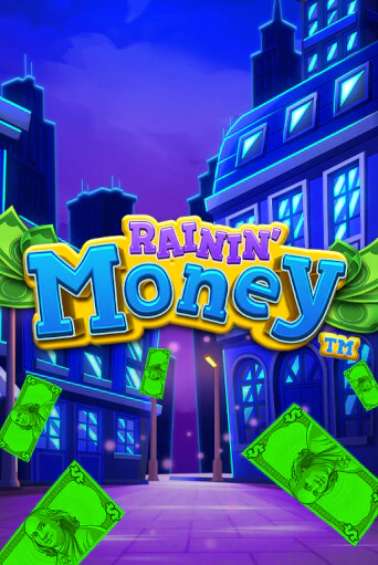 Бесплатная версия игры Rainin' Money | Champion Slots KZ 