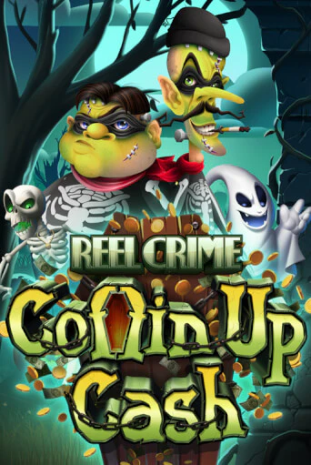 Бесплатная версия игры Reel Crime: Coffin Up Cash | Champion Slots KZ 