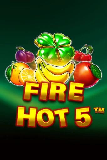 Бесплатная версия игры Fire Hot 5 | Champion Slots KZ 