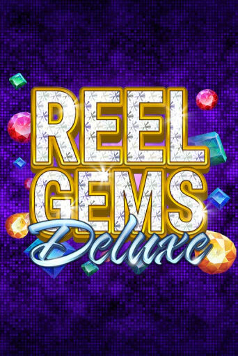 Бесплатная версия игры Reel Gems Deluxe | Champion Slots KZ 