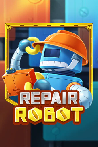 Бесплатная версия игры Repair Robot | Champion Slots KZ 