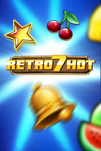 Бесплатная версия игры Retro 7 Hot | Champion Slots KZ 