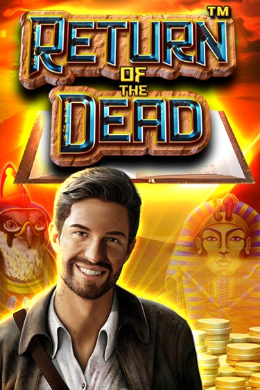 Бесплатная версия игры Return of the Dead | Champion Slots KZ 