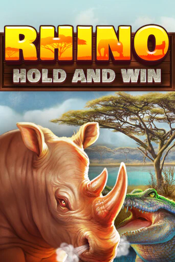 Бесплатная версия игры Rhino Hold and Win | Champion Slots KZ 