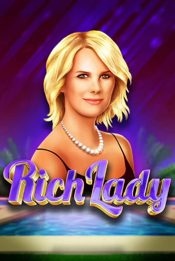 Бесплатная версия игры Rich Lady | Champion Slots KZ 