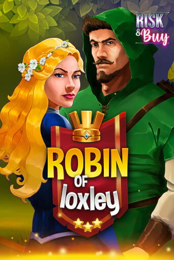 Бесплатная версия игры Robin of Loxley | Champion Slots KZ 