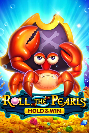 Бесплатная версия игры Roll The Pearls Hold And Win | Champion Slots KZ 