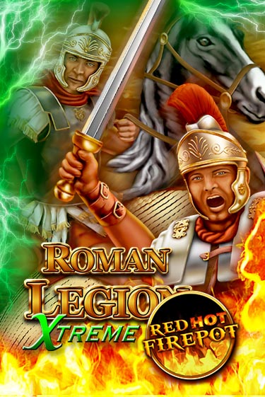 Бесплатная версия игры Roman Legion Extreme Red Hot Firepot | Champion Slots KZ 