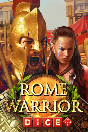 Бесплатная версия игры Rome Warrior Dice | Champion Slots KZ 