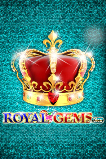 Бесплатная версия игры Royal Gems Dice | Champion Slots KZ 