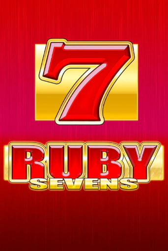 Бесплатная версия игры Ruby Sevens | Champion Slots KZ 