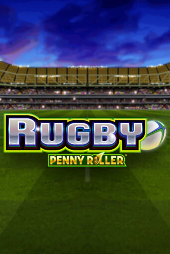 Бесплатная версия игры Rugby Penny Roller | Champion Slots KZ 