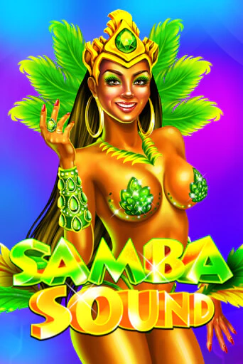 Бесплатная версия игры Samba Sound | Champion Slots KZ 