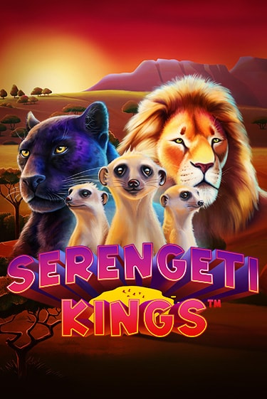 Бесплатная версия игры Serengeti Kings | Champion Slots KZ 