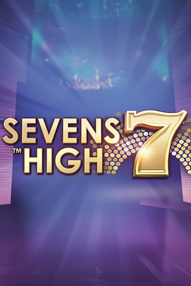 Бесплатная версия игры Sevens High | Champion Slots KZ 