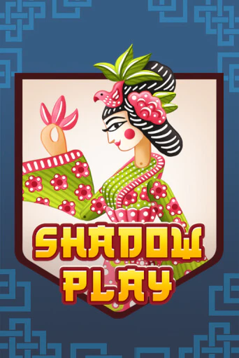 Бесплатная версия игры Shadow Play | Champion Slots KZ 