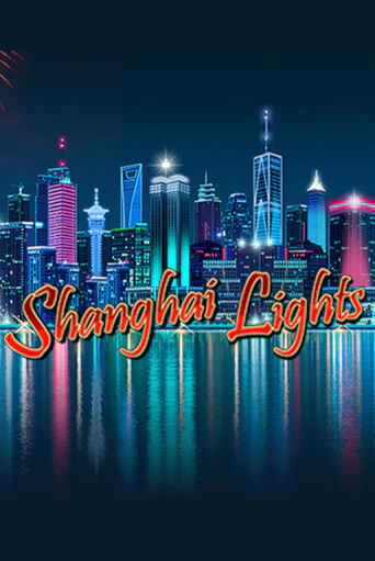 Бесплатная версия игры Shanghai Lights | Champion Slots KZ 