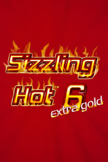 Бесплатная версия игры Sizzling Hot 6 Extra Gold | Champion Slots KZ 