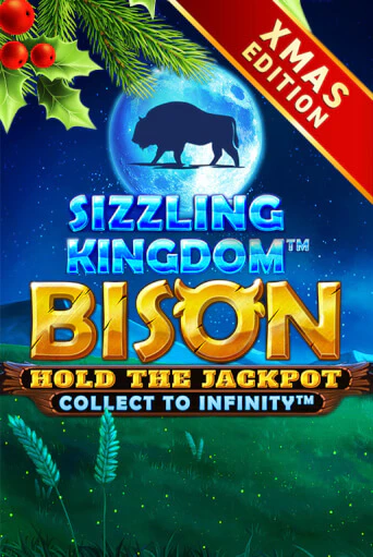 Бесплатная версия игры Sizzling Kingdom: Bison Xmas | Champion Slots KZ 