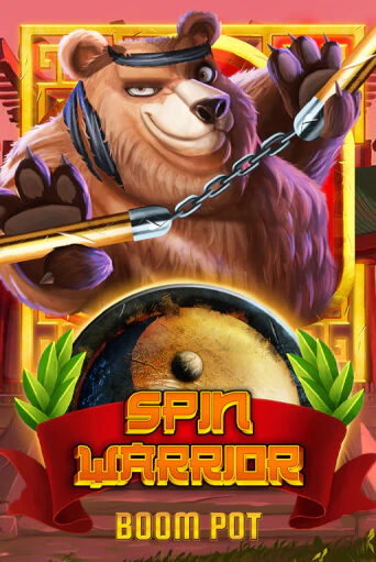 Бесплатная версия игры Spin Warrior Boom Pot | Champion Slots KZ 