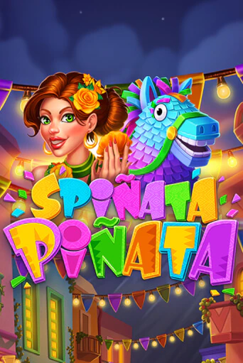 Бесплатная версия игры Spinata Pinata | Champion Slots KZ 