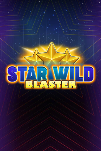 Бесплатная версия игры Star Wild Blaster | Champion Slots KZ 