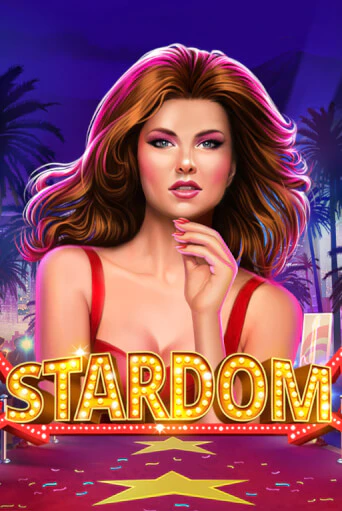 Бесплатная версия игры Stardom | Champion Slots KZ 