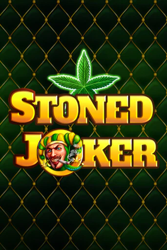 Бесплатная версия игры Stoned Joker | Champion Slots KZ 