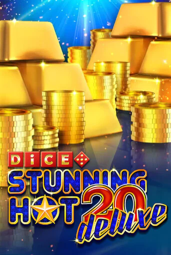 Бесплатная версия игры Stunning Hot 20 Deluxe Dice | Champion Slots KZ 