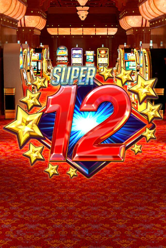 Бесплатная версия игры Super 12 Stars | Champion Slots KZ 