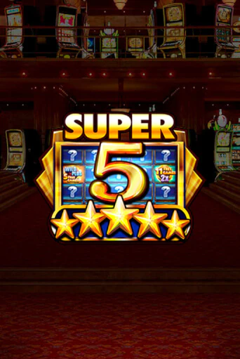 Бесплатная версия игры Super 5 Stars | Champion Slots KZ 