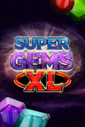 Бесплатная версия игры Super Gems XL | Champion Slots KZ 