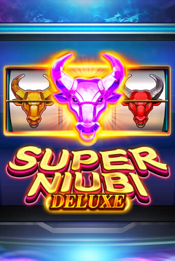 Бесплатная версия игры Super Niubi Deluxe | Champion Slots KZ 